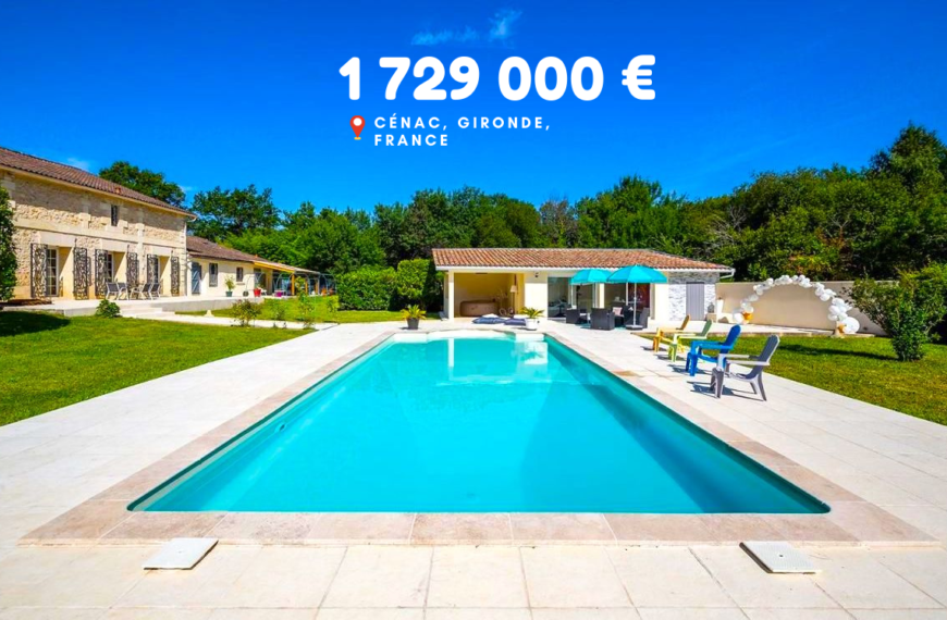 1 729 000 €, Cénac, Gironde