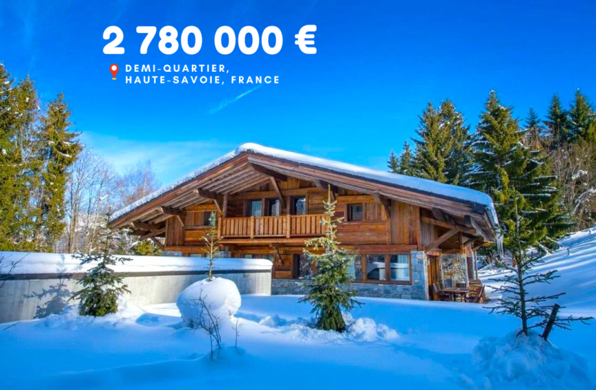 2 780 000 €, Demi-Quartier, Haute-Savoie