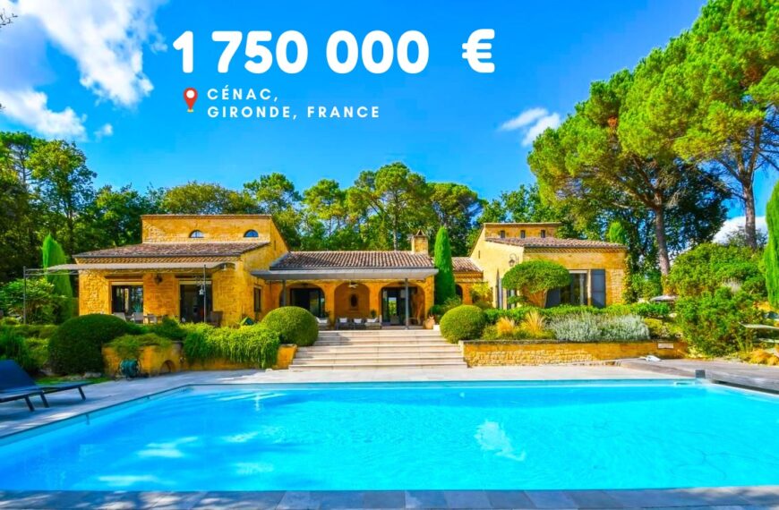 1 750 000 €, Cénac, Gironde