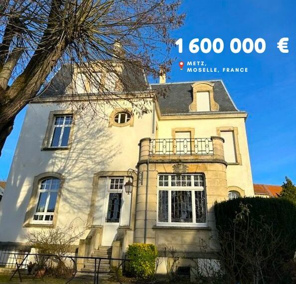 1 600 000 €, Metz, Moselle